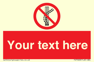 Custom prohibition Do not leave the tow track